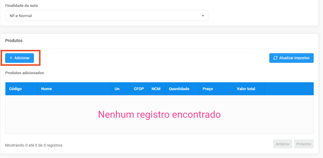 Demonstração do 3º passo para emitir NF-e: Destacando em vermelho o botão "+Adicionar" para adicionar um produto na digitação da nota.